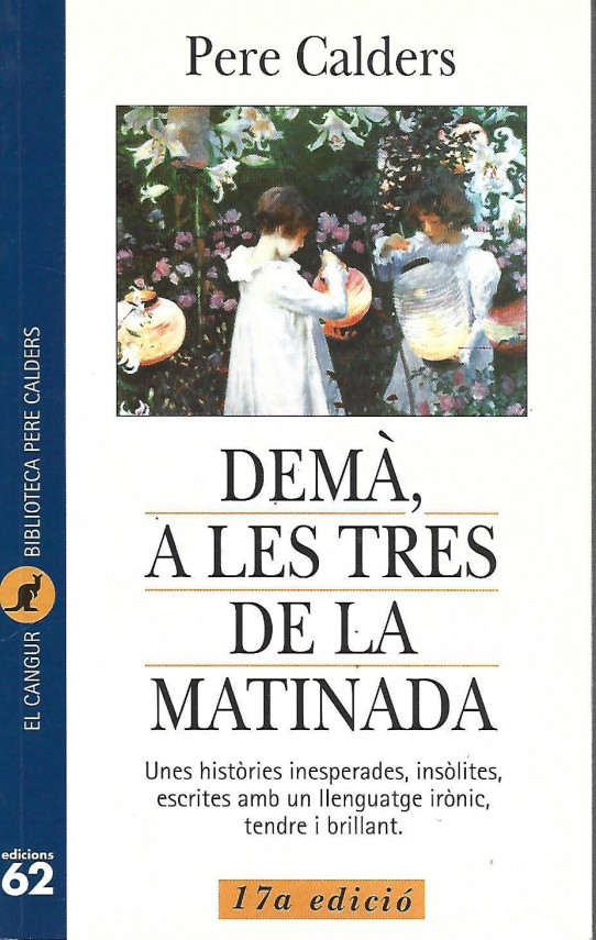 DEMÀ, A LES TRES DE LA MATINADA