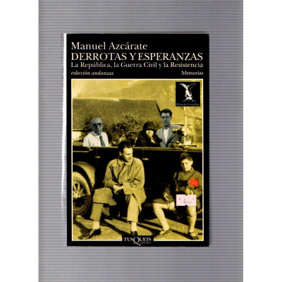 Derrotas y esperanzas / Manuel Azcárate