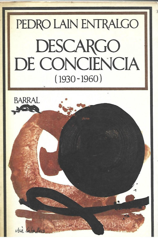 DESCARGO DE CONCIENCIA (1930-1960)