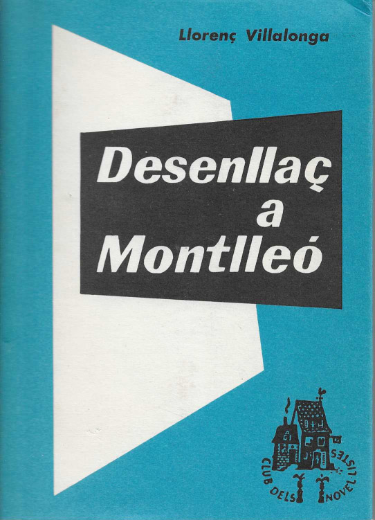 Desenllaç a Montlleó.