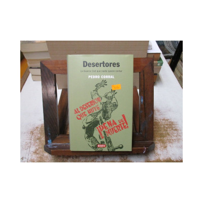 Desertores. La Guerra Civil que nadie quiere contar.
