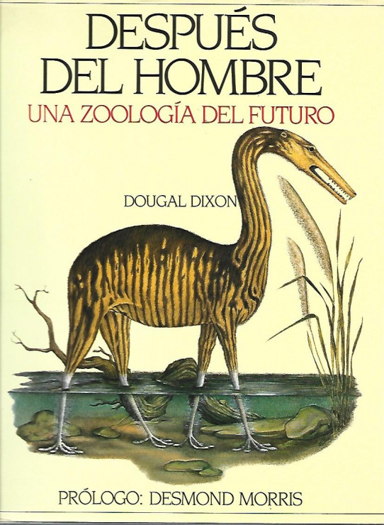 DESPUÉS DEL HOMBRE. UNA ZOOLOGÍA DEL FUTURO