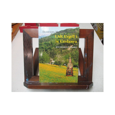 Devocions Marianes Populars. L'Alt Urgell i la Cerdanya. / Joan Bellmunt Figueras.