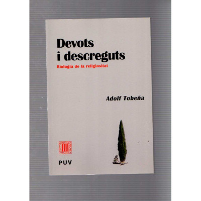 Devots i descreguts / Adolf Tobeña