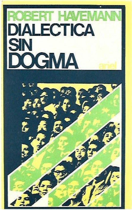 DIALECTICA SIN DOGMA. Ciencia natural y concepción del mundo