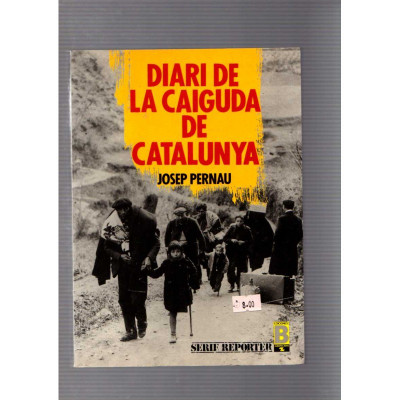 Diari de la caiguda de Catalunya / Josep Pernau