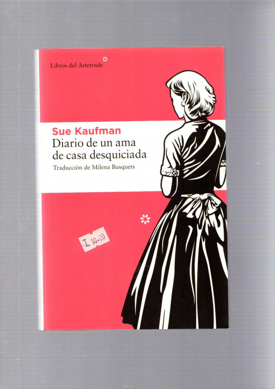 DIARIO DE UNA AMA DE CASA DESQUICIADA