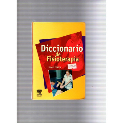 Diccionari de fisioterapia / Stuart Porter