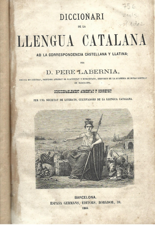DICCIONARI DE LA LLENGUA CATALANA. 2 Volums  (Labernia)