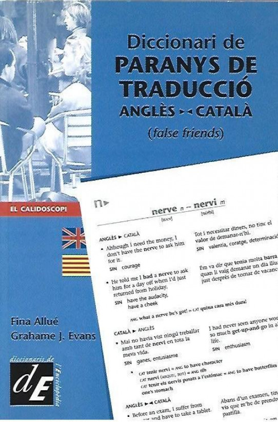 DICCIONARI DE PARANYS DE TRADUCCIO ANGLES-CATALA  (False friends)