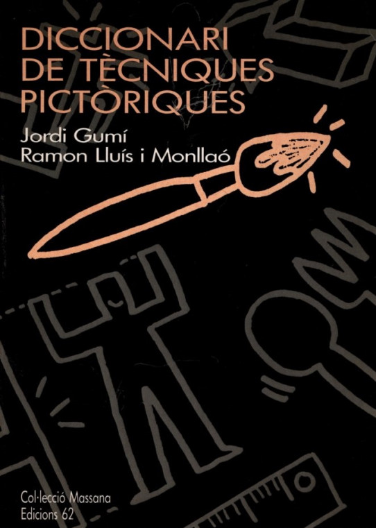 DICCIONARI DE TÈCNIQUES PICTÒRIQUES