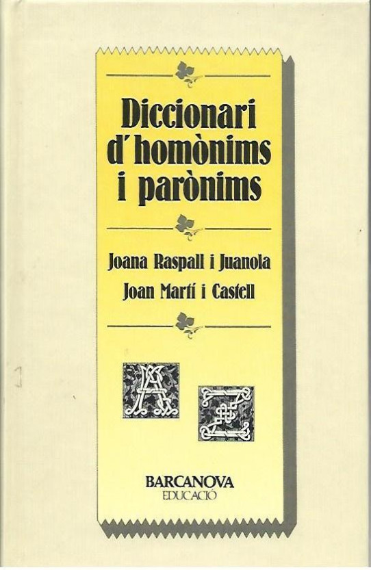 DICCIONARI D'HOMONIMS I PARONIMS