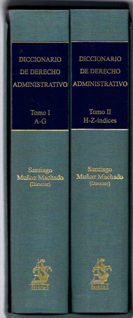 DICCIONARIO DE DERECHO ADMINISTRATIVO (2 TOMOS)