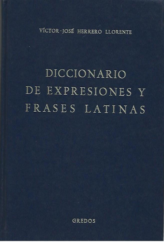 DICCIONARIO DE ESPRESIONES Y FRASES LATINAS