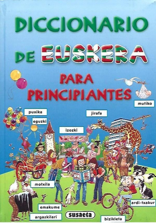 DICCIONARIO DE EUSKERA PARA PRINCIPIANTES