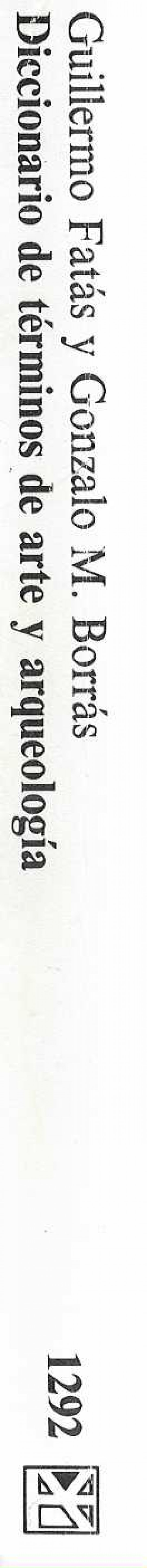 Diccionario de terminos de arte y arqueologia y numismática.