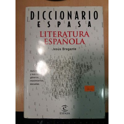 Diccionario Espasa. Literatura española  / Jesús Bregante