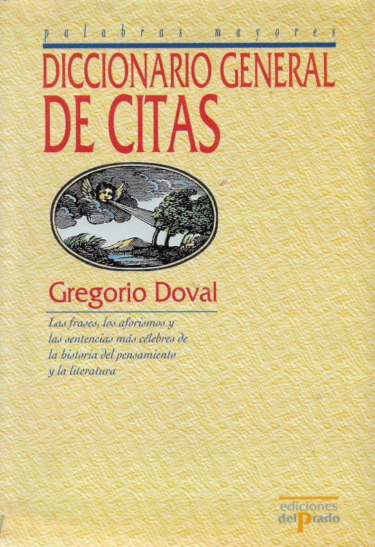 Diccionario General de Citas. Palabras mayore.