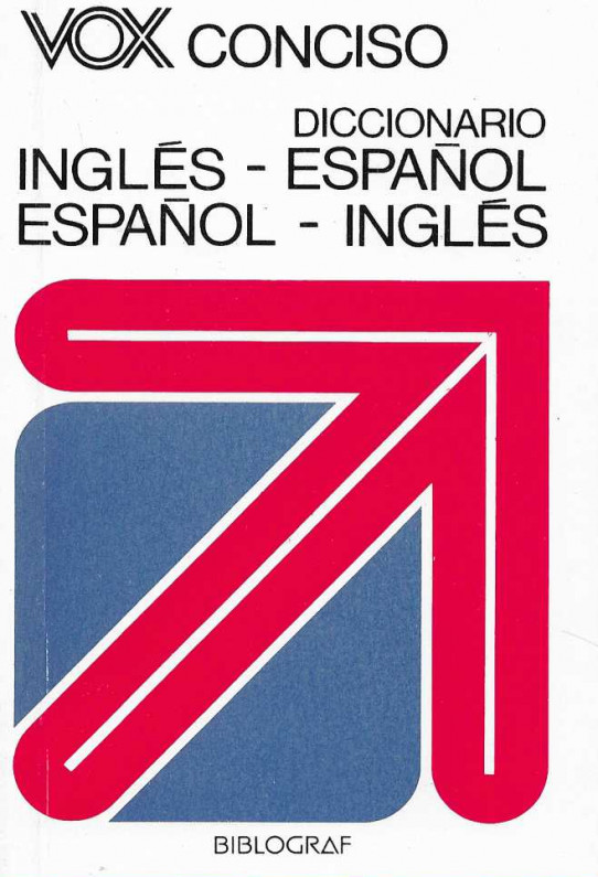 Diccionario INGLÉS-ESPAÑOL / ESPAÑOL-INGLÉS