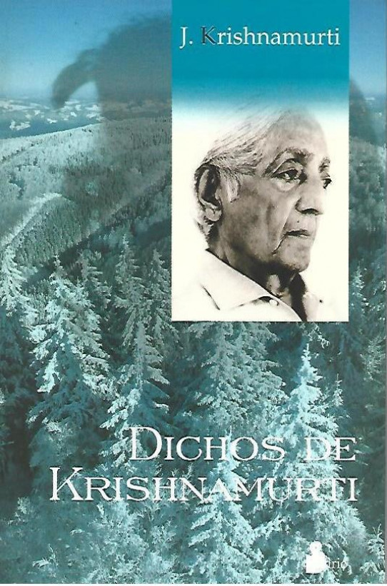 DICHOS DE KRISHNAMURTI