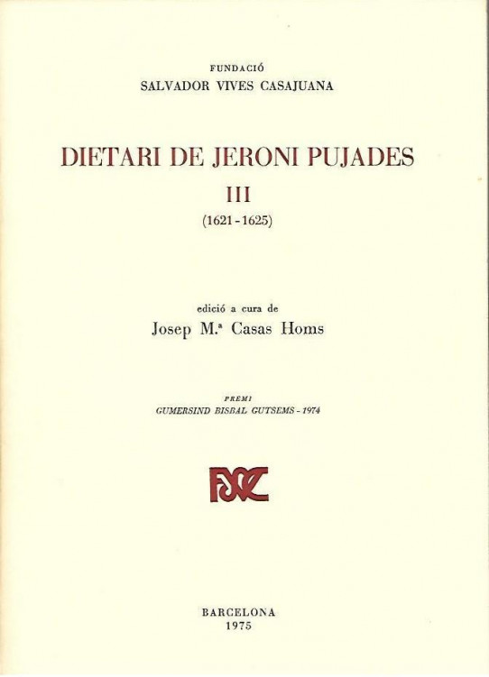 DIETARI DE JERONI PUJADES  4 VOLUMS (1601-1630)