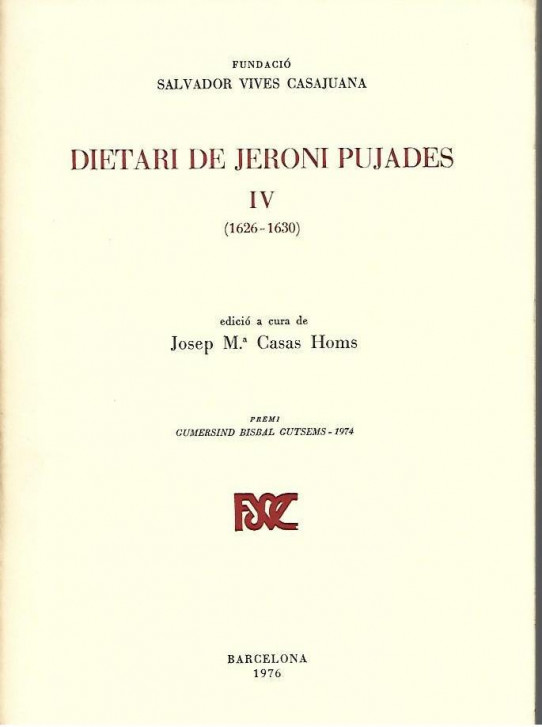 DIETARI DE JERONI PUJADES  4 VOLUMS (1601-1630)