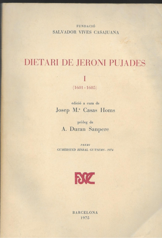 DIETARI DE JERONI PUJADES  4 VOLUMS (1601-1630)