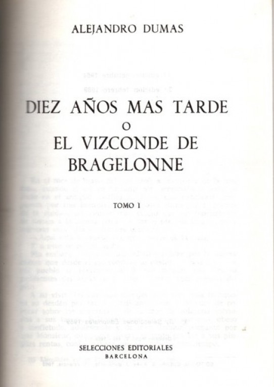 DIEZ AÑOS MÁS TARDE O EL VIZCONDE DE BRAGELONNE (3 TOMOS)