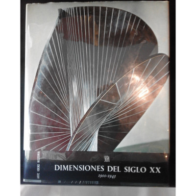 Dimensiones del siglo XX : 1900-1945 / Robert L. Delevoy