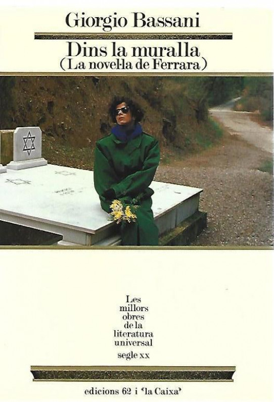 DINS LA MURALLA  (La novel.la de Ferrara)