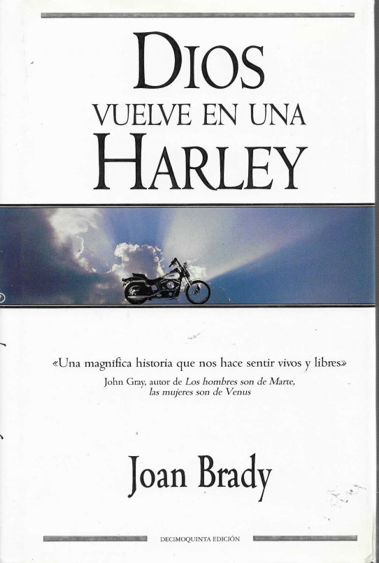 DIOS VUELVE EN UNA HARLEY