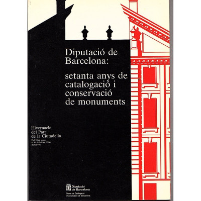 Diputació de Barcelona: setanta anys de catalogació i conservació de monuments