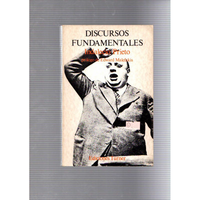 Discursos fundamentales / Indalecio Prieto