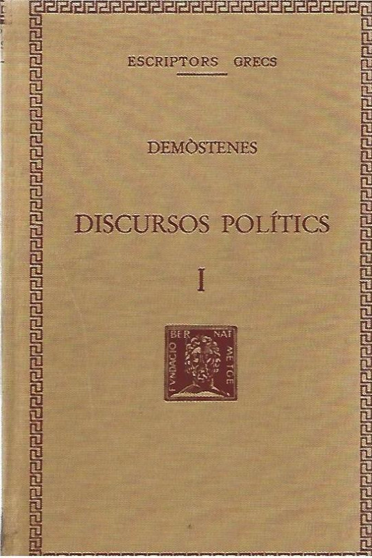 DISCURSOS POLITICS 7 Volums I-II-III-IV-V-VI-VII  O.C. (Demòstenes)