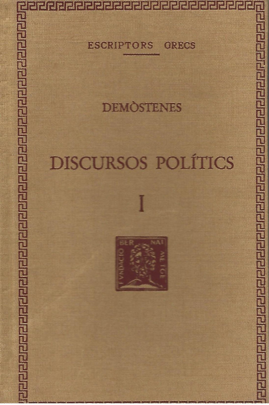 DISCURSOS POLITICS Volum I: Contra Androtió - Contra Lèptines