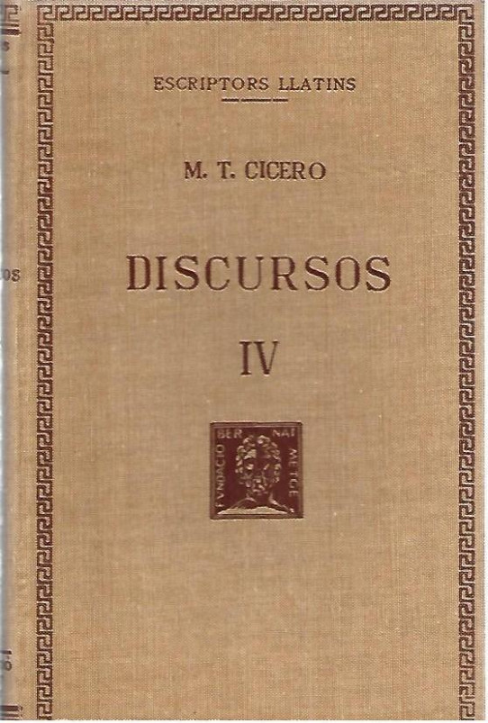 DISCURSOS Volum IV: SEGONA ACCIO CONTRA VERRES. EL BLAT.
