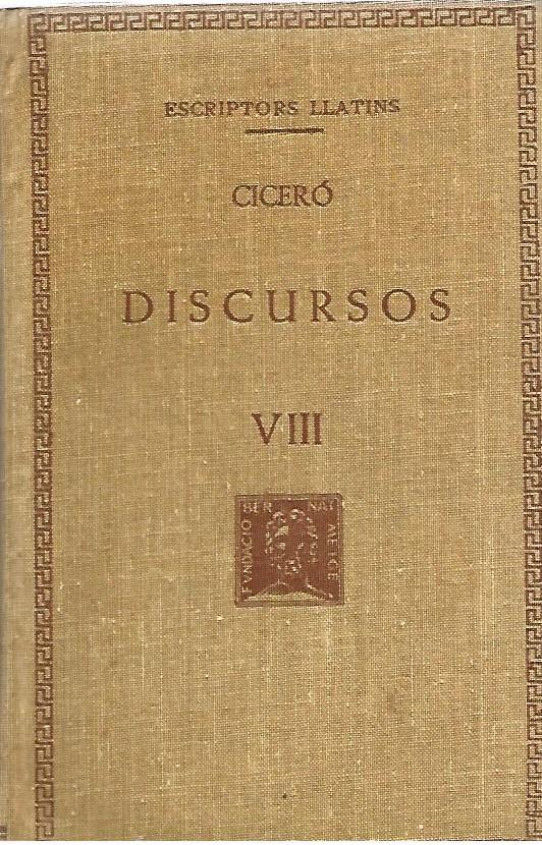 DISCURSOS Volum VIII   (Ciceró)