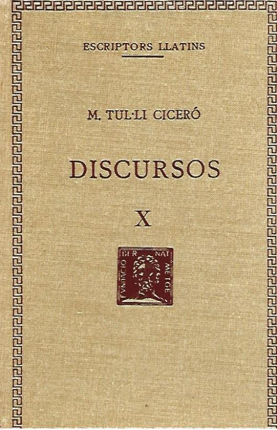 DISCURSOS Volum X  (Les Catilinàries de Ciceró)