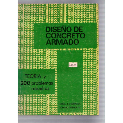 Diseño de concreto armado / Noel J. Everard
