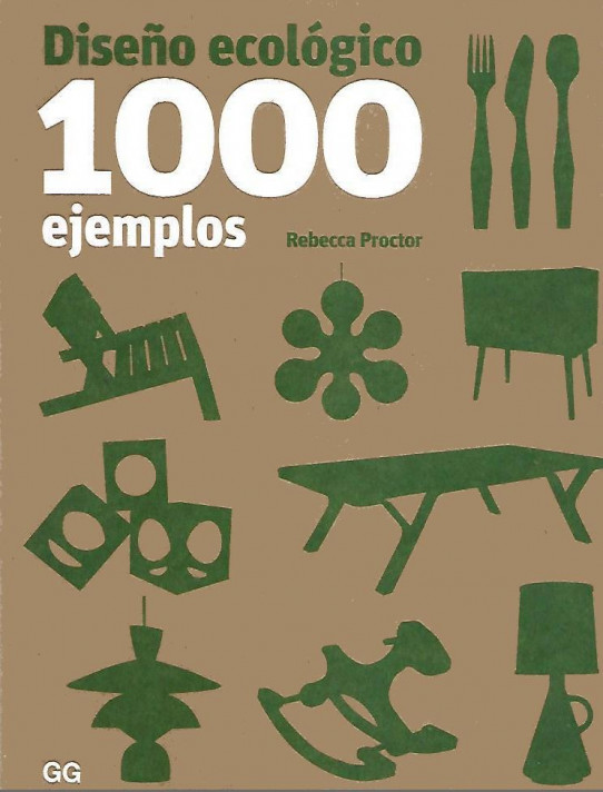 DISEÑO ECOLÓGICO. 1000 EJEMPLOS