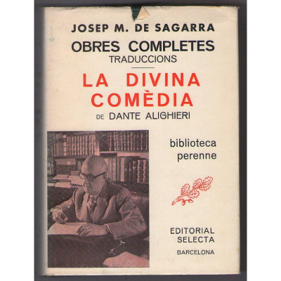 Divina comedia / Dante Alighieri traducció de Josep M. de Sagarra