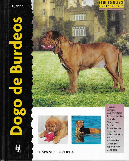 Dogo de Burdeos.