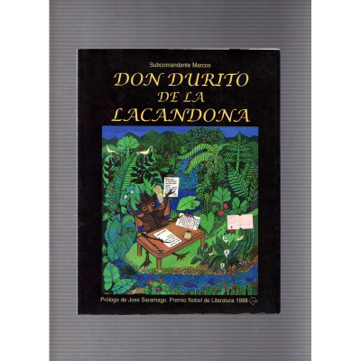 Don Durio de la Lacandona /