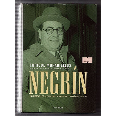 Don Juan Negrín / Moradiellos García, Enrique