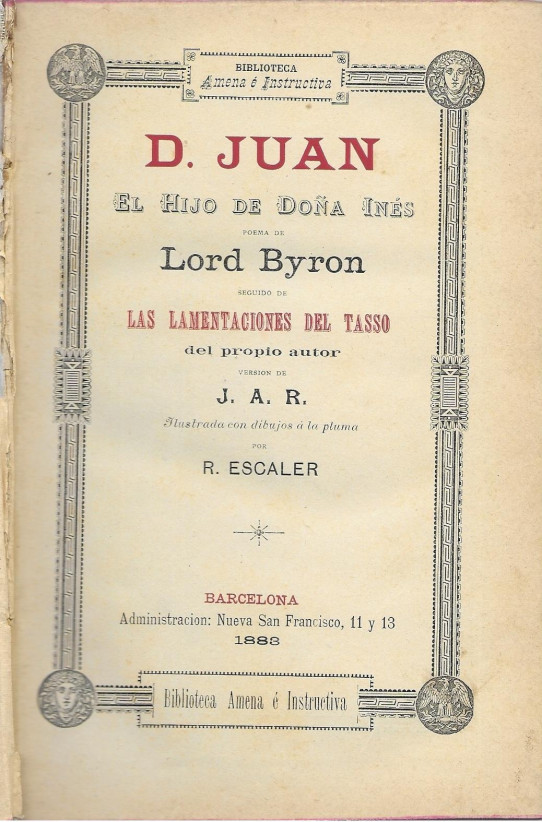 DON JUAN.  seguido de LAS LAMENTACIONES DE TASSO