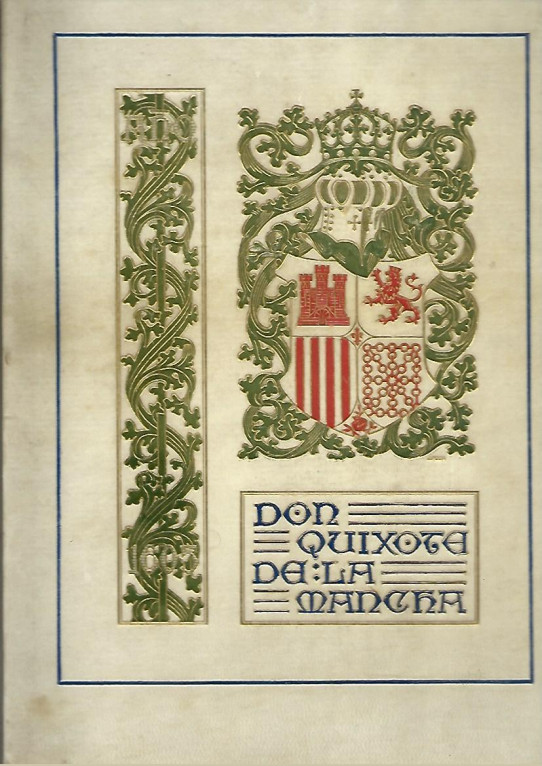 DON QUIJOTE DE LA MANCHA 2 Volumenes. 'EDICIÓN DEL CENTENARO DE 1915'