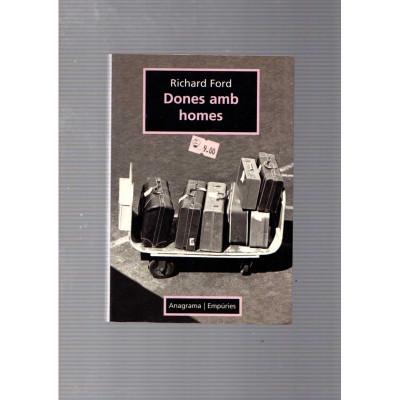 Dones amb homes / Richard Ford