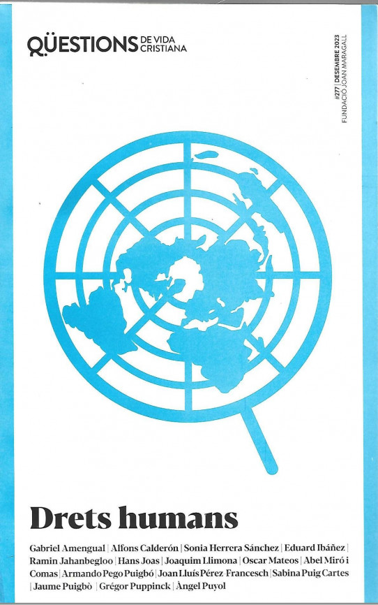 DRETS HUMANS. Qüestions de vida cristiana