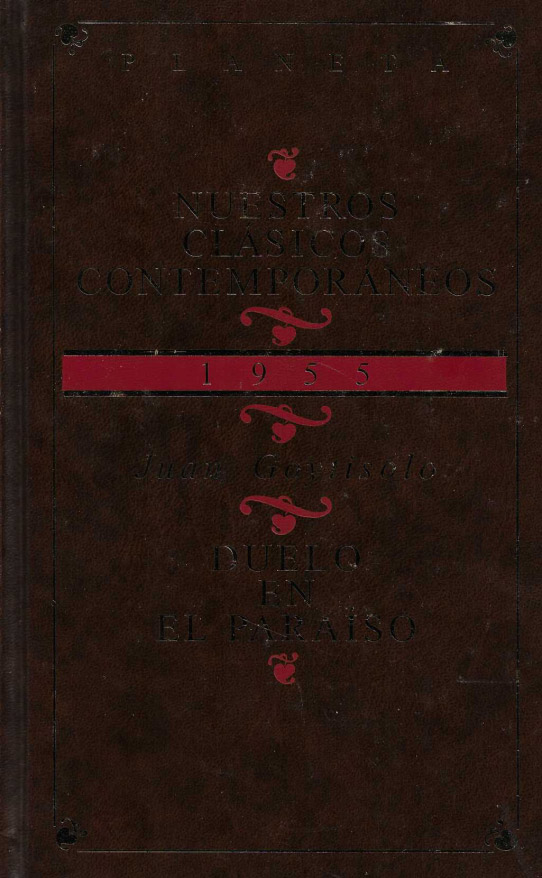 Duelo en el paraíso.