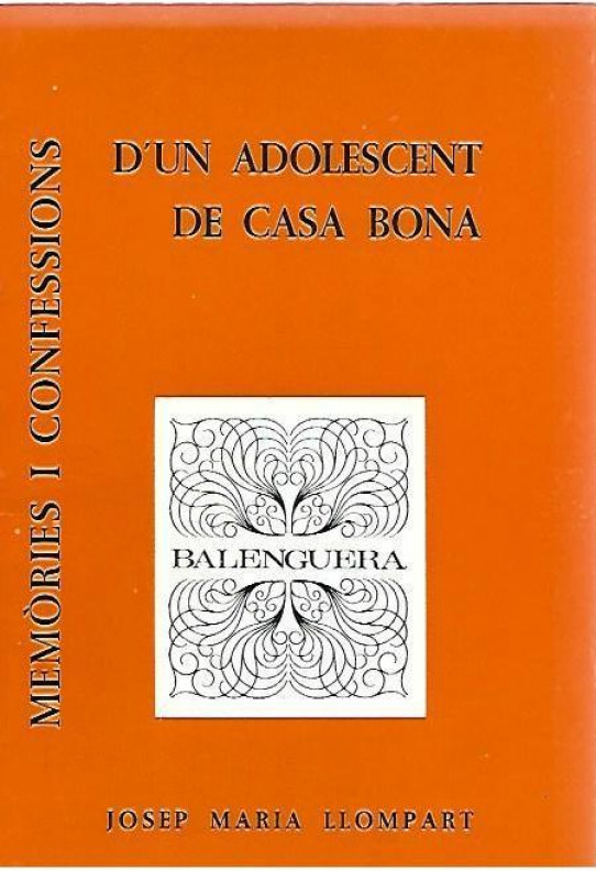 D'UN ADOLESCENT DE CASA BONA
